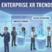 XR trends 2026 AI VR AR MR